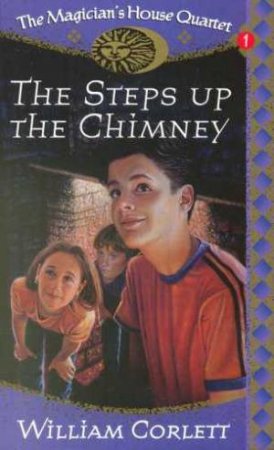 The Steps Up The Chimney by William Corlett