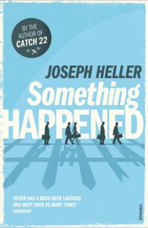 Something Happened by Joseph Heller