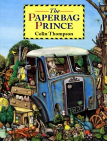 Paperbag Prince by Colin Thompson