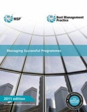 Managing Successful Programmes Manual 2011 Ed MSP