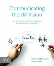 Communicating the UX Vision