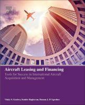Aircraft Leasing and Financing by Vitaly Guzhva
