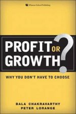 Profit or Growth Why you dont have to choose