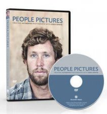 People Pictures Creating Authentic Photographs with Chris Orwig DVD