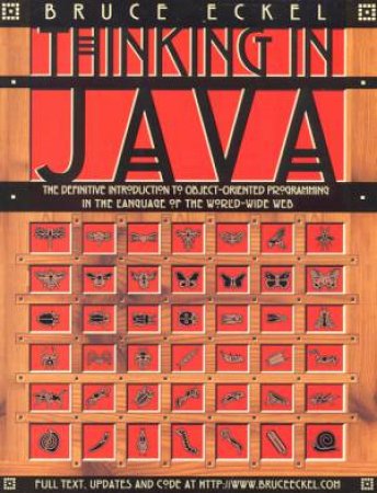 Thinking In Java by Bruce Eckel