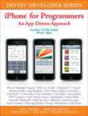 iPhone for Programmers: An App-Driven Approach by Paul J Deitel & Harvey M Deitel