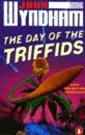 The Day of the Triffids by John Wyndham