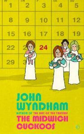 The Midwich Cuckoos by John Wyndham