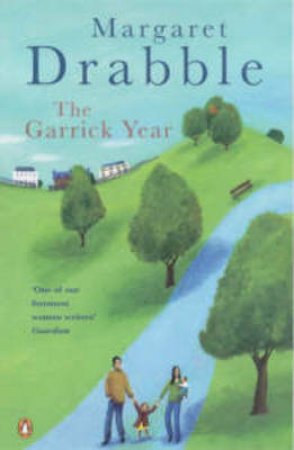 The Garrick Year by Margaret Drabble