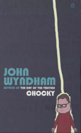 Chocky by John Wyndham