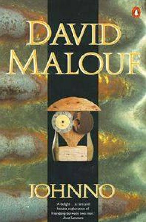 Johnno by David Malouf