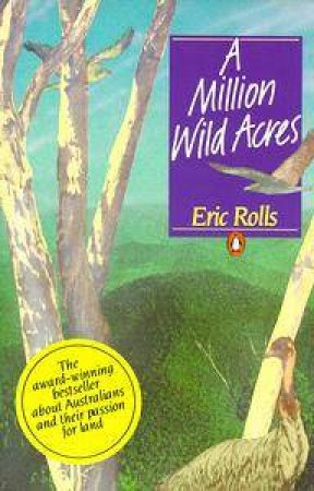 A Million Wild Acres by Eric Rolls