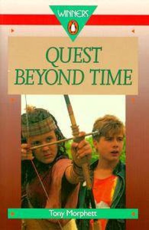 Winners: Quest Beyond Time by Tony Morphett