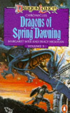 Dragons of Spring by Margaret Weis