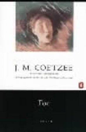 Foe by J M Coetzee