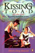 Kissing the Toad Anthology of Stories