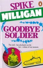 Goodbye Soldier War Biography