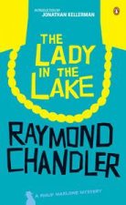 Lady in the Lake A Philip Marlowe Mystery