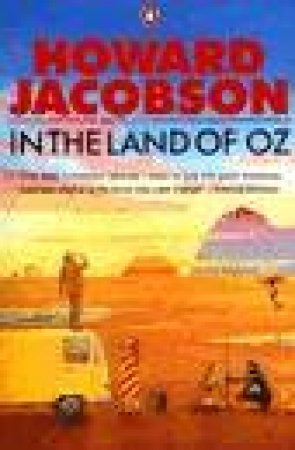In the Land of Oz by Howard Jacobson
