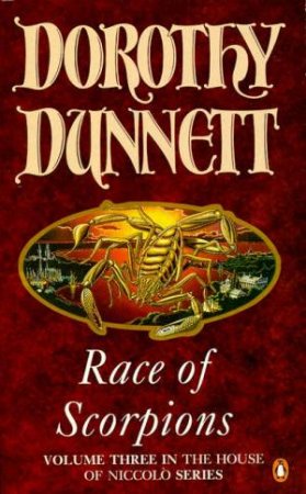 House Of Niccolo: Race Of Scorpions by Dorothy Dunnett