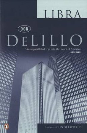 Libra by Don DeLillo