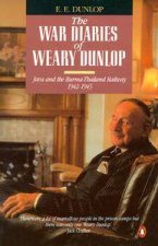 The War Diaries of Weary Dunlop