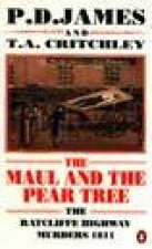The Maul  the Pear Tree The Ratcliffe Highway Murders 1811