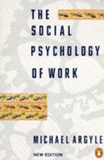 The Social Psychology of Work