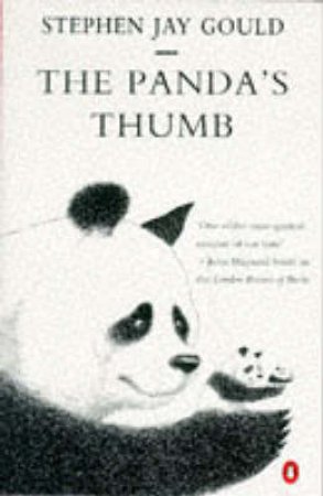 The Panda's Thumb by Stephen Jay Gould