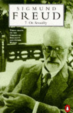 Freud: On Sexuality by Sigmund Freud