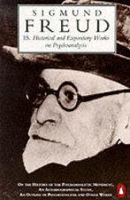 Freud Historical  Expository Works on Psychoanalysis