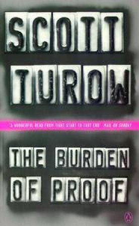 The Burden of Proof by Scott Turow