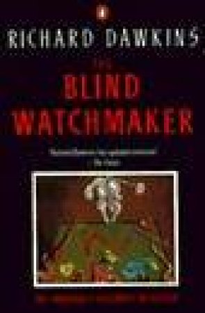 The Blind Watchmaker by Richard Dawkins