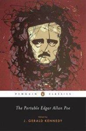 Penguin Classics: The Portable Edgar Allan Poe by Edgar Allan Poe