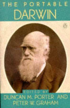 Penguin Classics: The Portable Darwin by Graham Porter