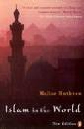 Islam In The World by Malise Ruthven