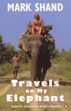 Travels On My Elephant