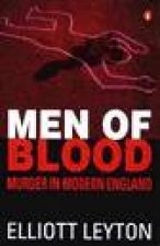Men of Blood Murder in Modern England