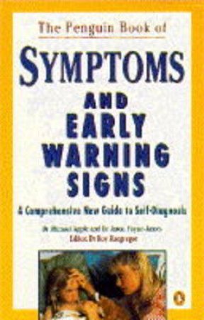 The Penguin Book of Symptoms & Early Warning Signs by Michael Apple & Jason Payne-Jones