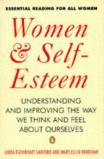 Women  SelfEsteem Understanding  Improving the Way We Think  Feel About Ourselves