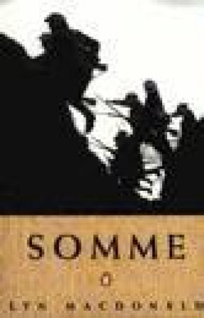 The Somme by Lyn Macdonald