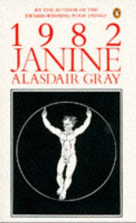 1982 Janine by Alasdair Gray