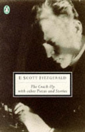 Penguin Modern Classics: The Crack-Up by F Scott Fitzgerald