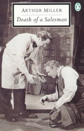 Penguin Modern Classics: Death of a Salesman by Arthur Miller