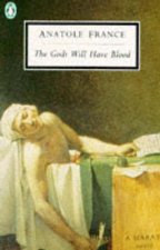 Penguin Modern Classics The Gods Will Have Blood