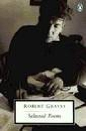 Penguin Modern Classics: Selected Poems: Graves by Robert Graves