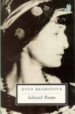 Penguin Modern Classics Selected Poems Akhmatova