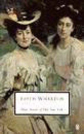 Penguin Modern Classics: Old New York: Three Novellas by Edith Wharton