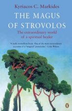 The Magus Of Strovolos The Extraordinary World Of A Spiritual Healer