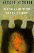 Working With the Dreaming Body